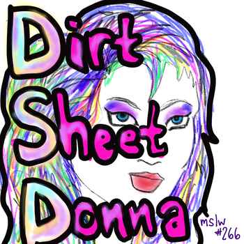 266 Dirt Sheet Donna
