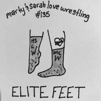 136 Episode 135 Elite Feet