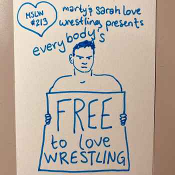 213 Everybodys Free to Love Wrestling