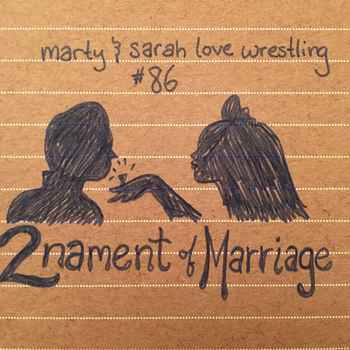 86 Episode 86 2nament of Marriage