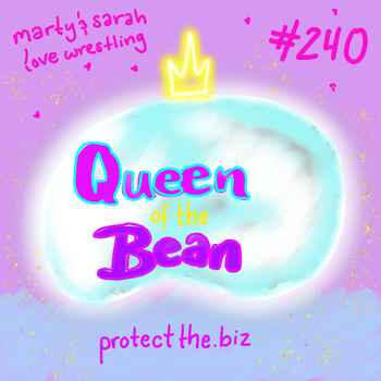 240 Queen of the Bean