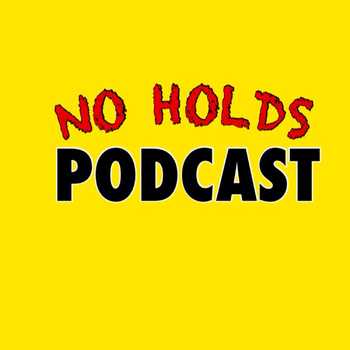 No Holds Podcast Episode 3 Payback Speci