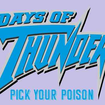 Days Of Thunder Pick Your Poison Eddie G