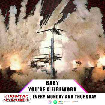 Baby Youre a Firework Notsam Wrestling 3