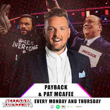 Payback Pat McAfee Notsam Wrestling 306