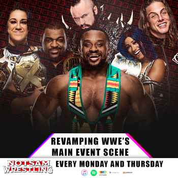 Revamping WWEs Main Event Scene Notsam W