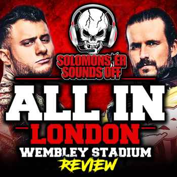 AEW All In London 2023 Review THE BIGGES