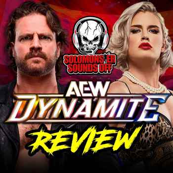  AEW Dynamite 82725 Review Never Has Someone With NINE BELTS Been Less Interesting 