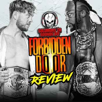  AEW Forbidden Door 2024 Review INCREDIBLE Main Event And A MAJOR NAME Returns To AEW