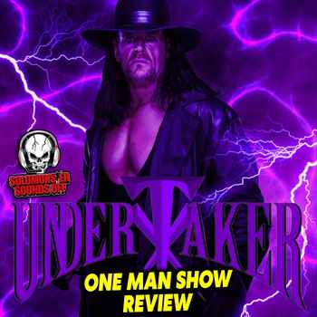  Undertaker 1 deadMan Show Review FORMER WWE STAR MAKES AN APPEARANCE AND MORE THOUGHTS