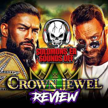 WWE Crown Jewel 2023 Review THE USUAL BL