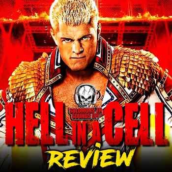 WWE Hell In A Cell 2022 Review CODY RHOD