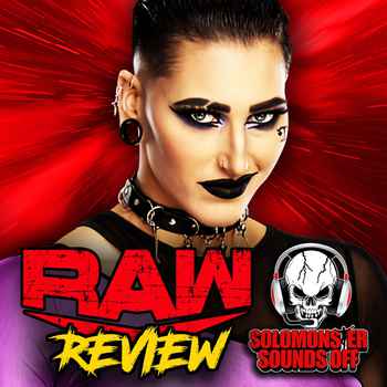 WWE Raw 72423 Review I REALLY HOPE YOU L