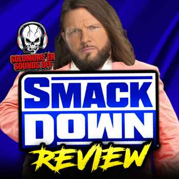 WWE Smackdown 53124 Review AJ Styles Has