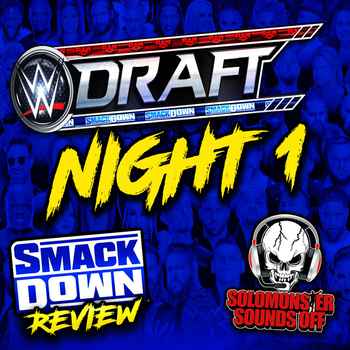 WWE Smackdown 42823 Review WWE DRAFT KIC