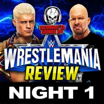 WWE WrestleMania 38 Night 1 Review THE R
