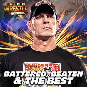  Episode 473 Battered Beaten and The Best