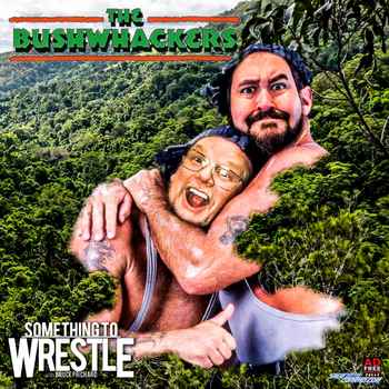 Episode 249 The Bushwhackers