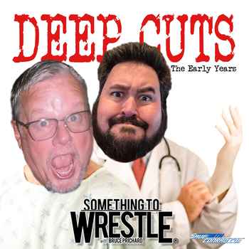 Episode 197 Deep Cuts The Early Years