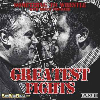 Episode 160 Greatest Fights