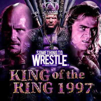 Episode 391 King Of The Ring 1997