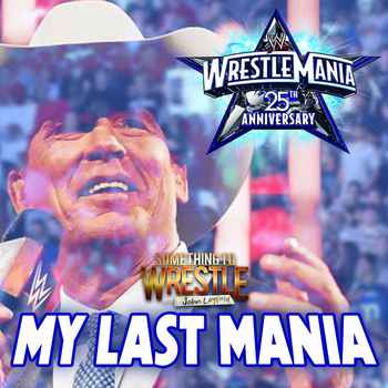  Episode 474 My Last Mania