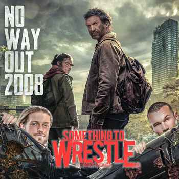 Episode 376 No Way Out 2008