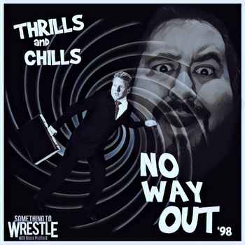Episode 87 No Way Out 1998
