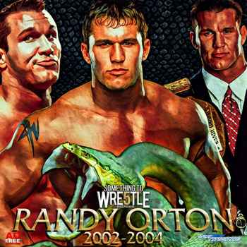 Episode 333 Randy Orton 2002 2004