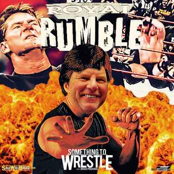 Episode 137 Royal Rumble 1999