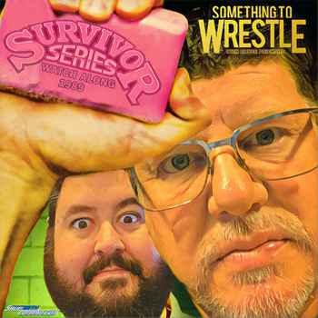 Episode 186 Survivor Series x2789