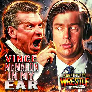  Episode 452 Vince McMahon In My Ear