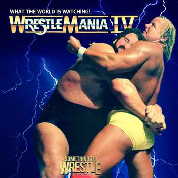 Episode 94 WrestleMania IV