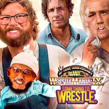 Episode 381 WrestleMania 9 30th Annivers