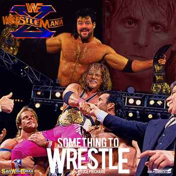 Episode 147 WrestleMania X