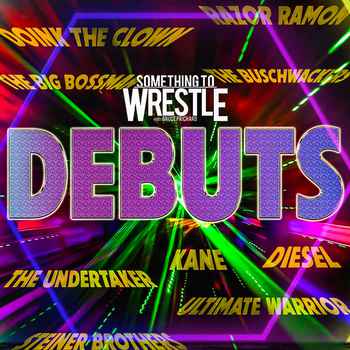 Episode 412 WWE Superstar Debuts