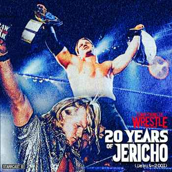 Episode 169 20 Years Of Jericho debut 20