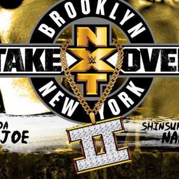 NXT Takeover Brooklyn II Results and Rea