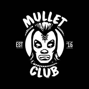 Bienvenidos al Mullet Club