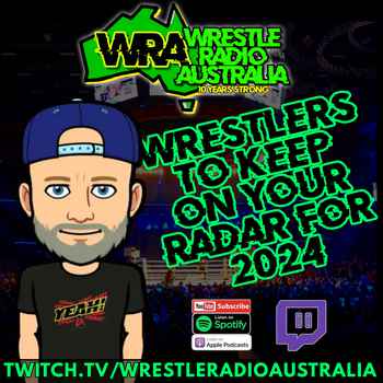 WRA Aussie Wrestlers to keep on your rad