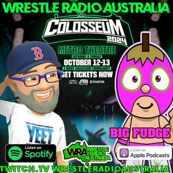 WRA Big Fudge talks about PWA Colosseum 