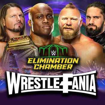 WrestleFania 104 WWE Elimination Chamber