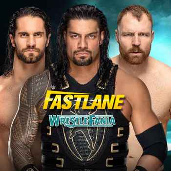 WrestleFania 60 WWE Fastlane