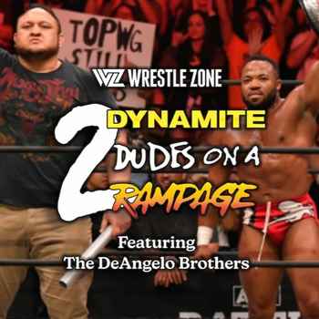 AEW 2 Dynamite Dudes On A Rampage Ep 88 