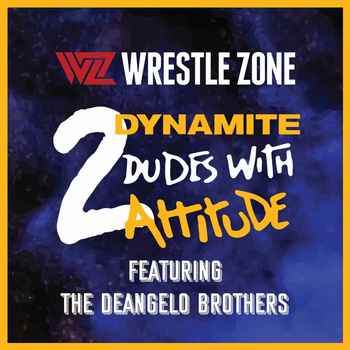 2 Dynamite Dudes With Attitude Ep 42 Big
