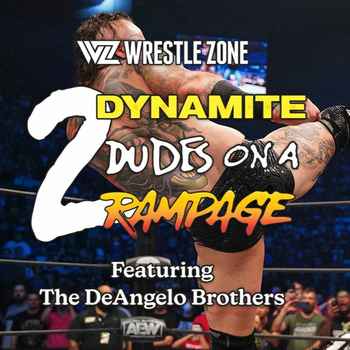 2 Dynamite Dudes On A Rampage Ep 64 In O