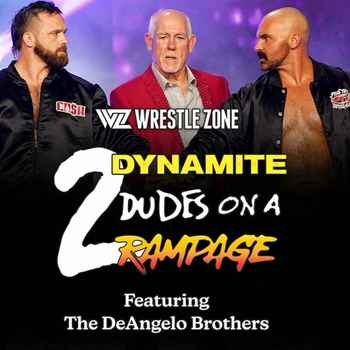 2 Dynamite Dudes On A Rampage Ep 67 Voll