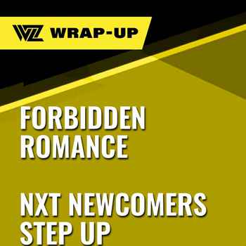 Forbidden Romance NXT Newcomers Step Up 