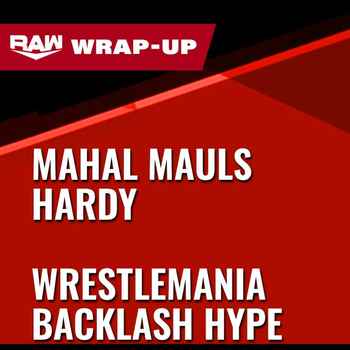 Mahal Mauls Hardy WrestleMania Backlash 