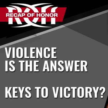 Violence Is The Answer Keys To Victory W